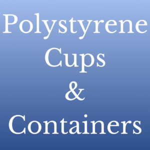 Polystyrene Cups & Containers