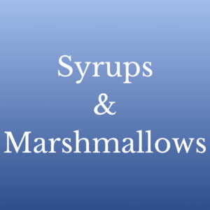 Syrups & Marshmallows